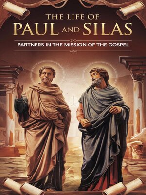 cover image of The Life of Paul and Silas